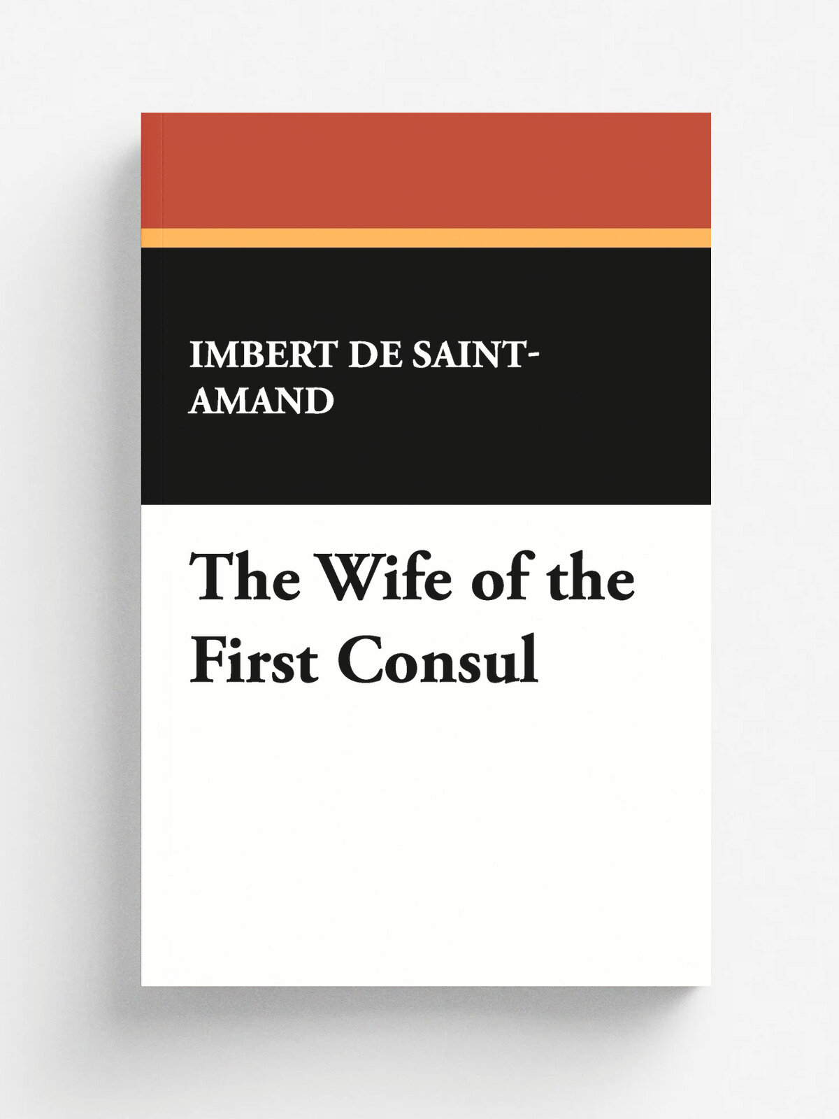 The Wife of the First Consul