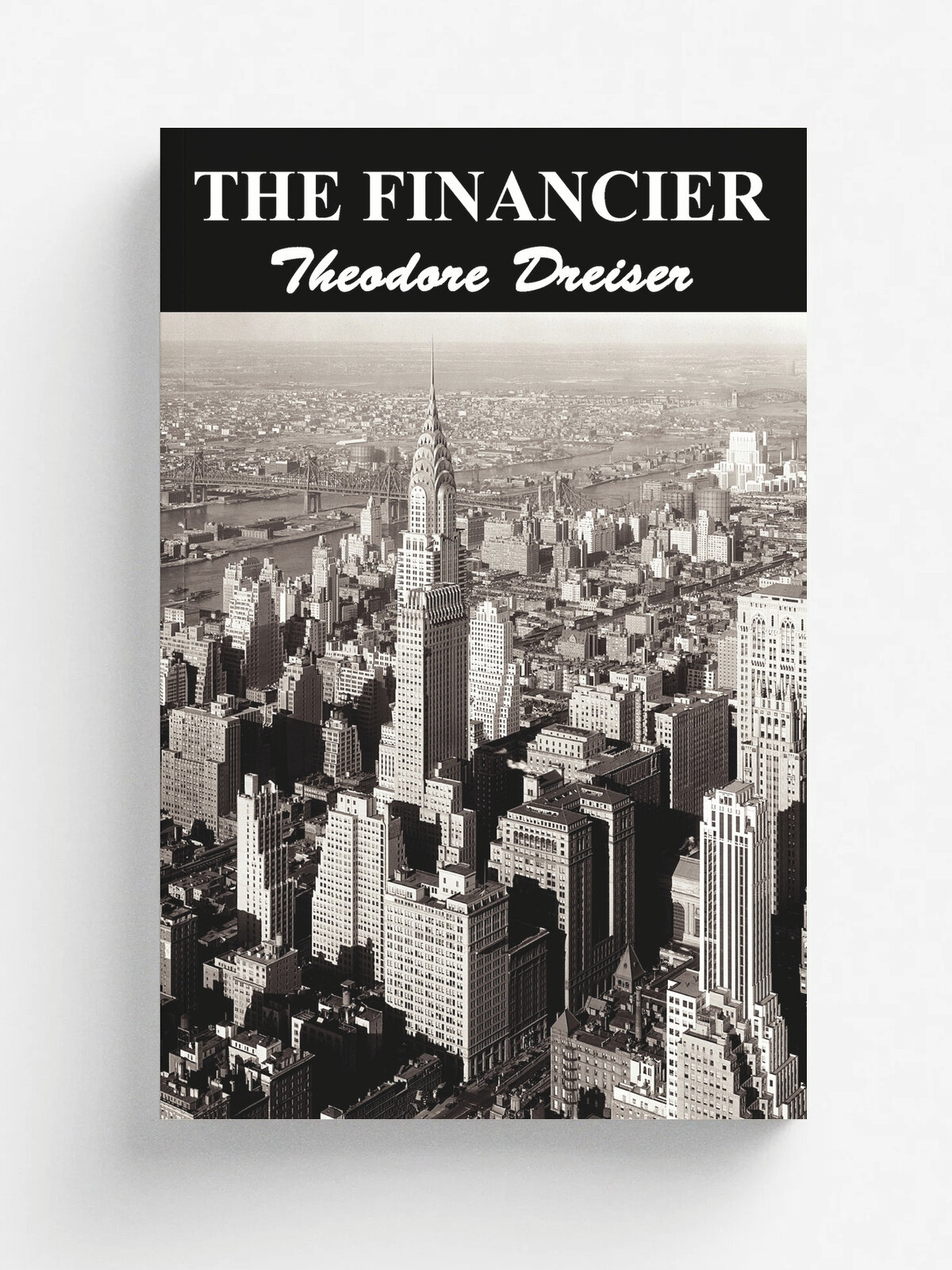 The Financier | Драйзер Теодор | Benediction Classics, 2012 | Английский язык