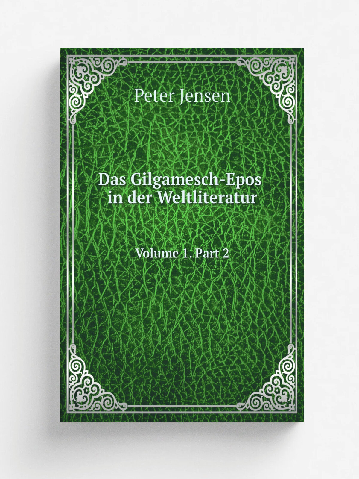Das Gilgamesch-Epos in der Weltliteratur. Volume 1. Part 2 | Peter Jensen | 1906 | Strassbourg, Tr.bner | Репринт