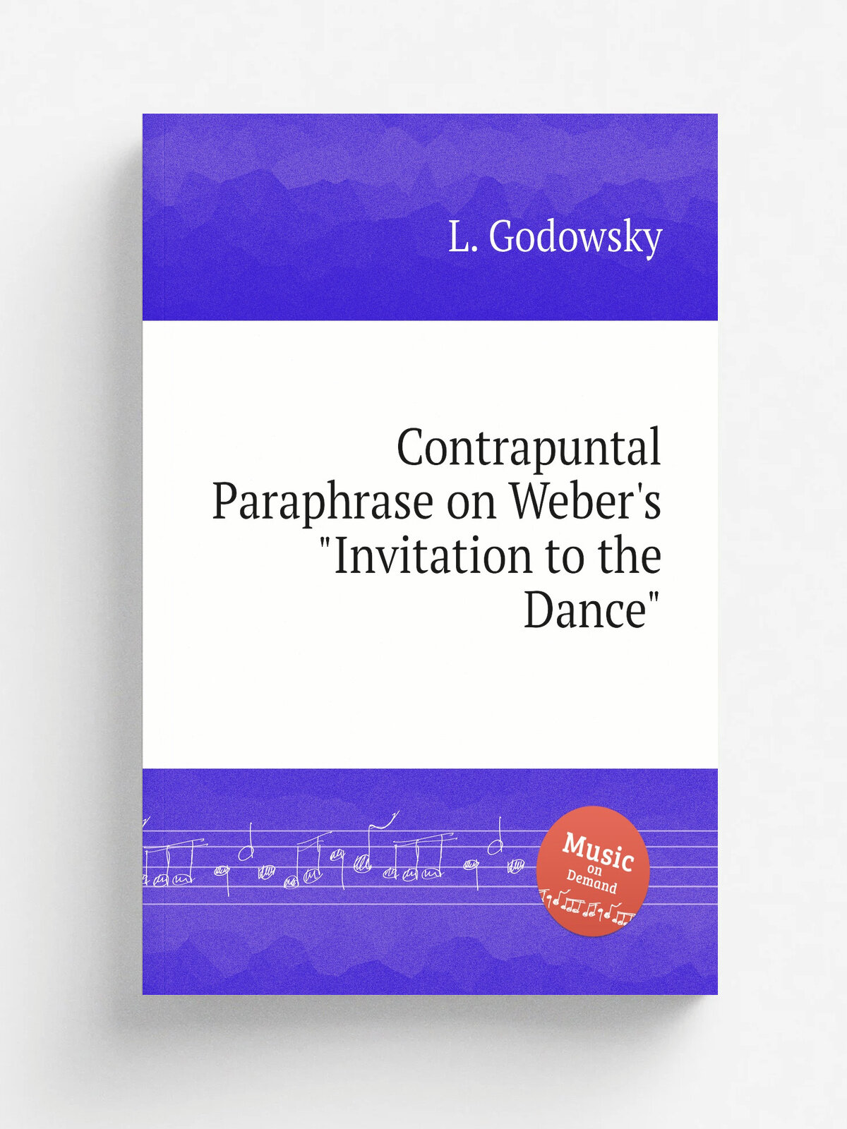 Contrapuntal Paraphrase on Weber's "Invitation to the Dance" | L. Godowsky | 1922 | Репринт