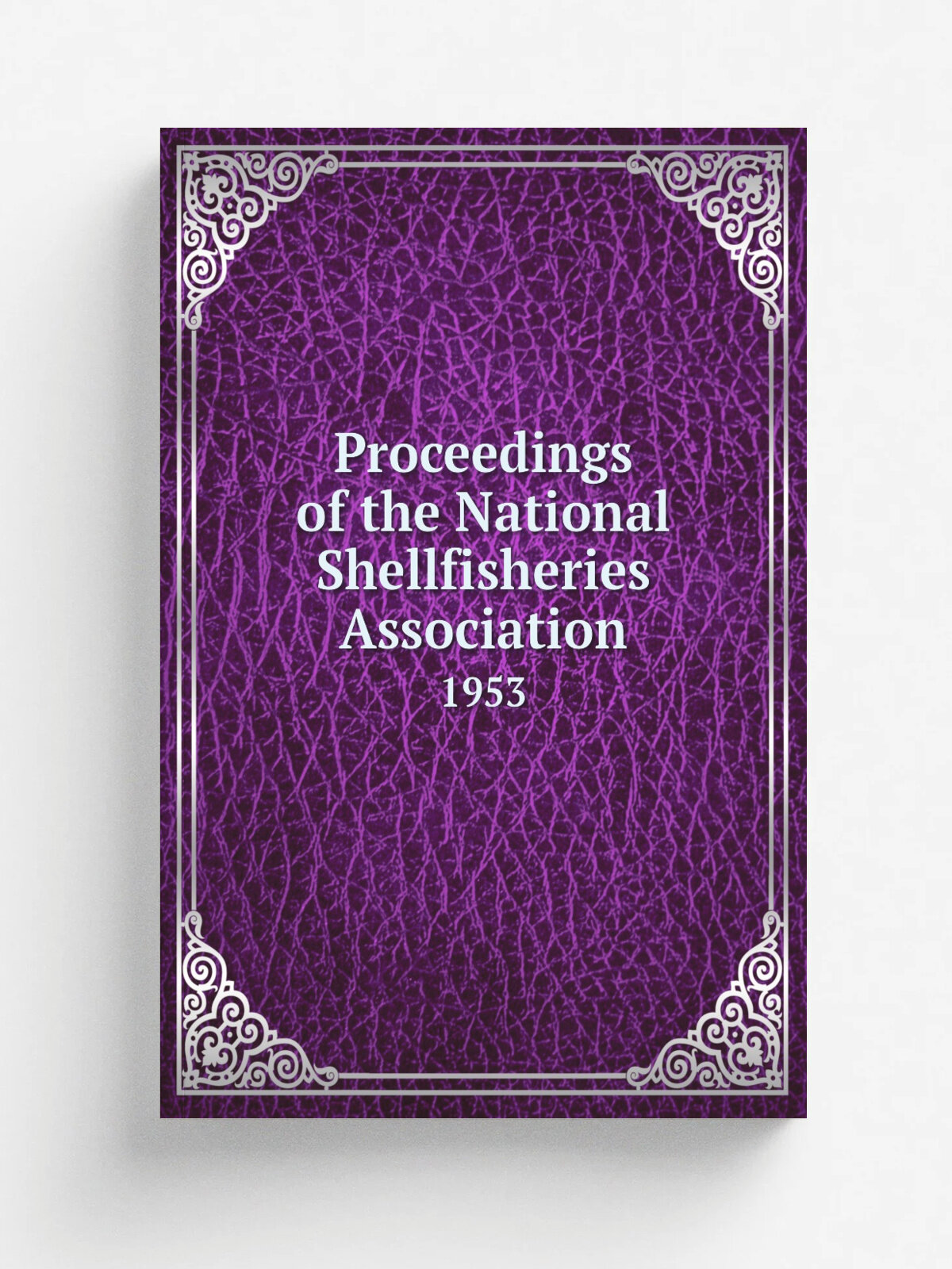 Proceedings of the National Shellfisheries Association. 1953