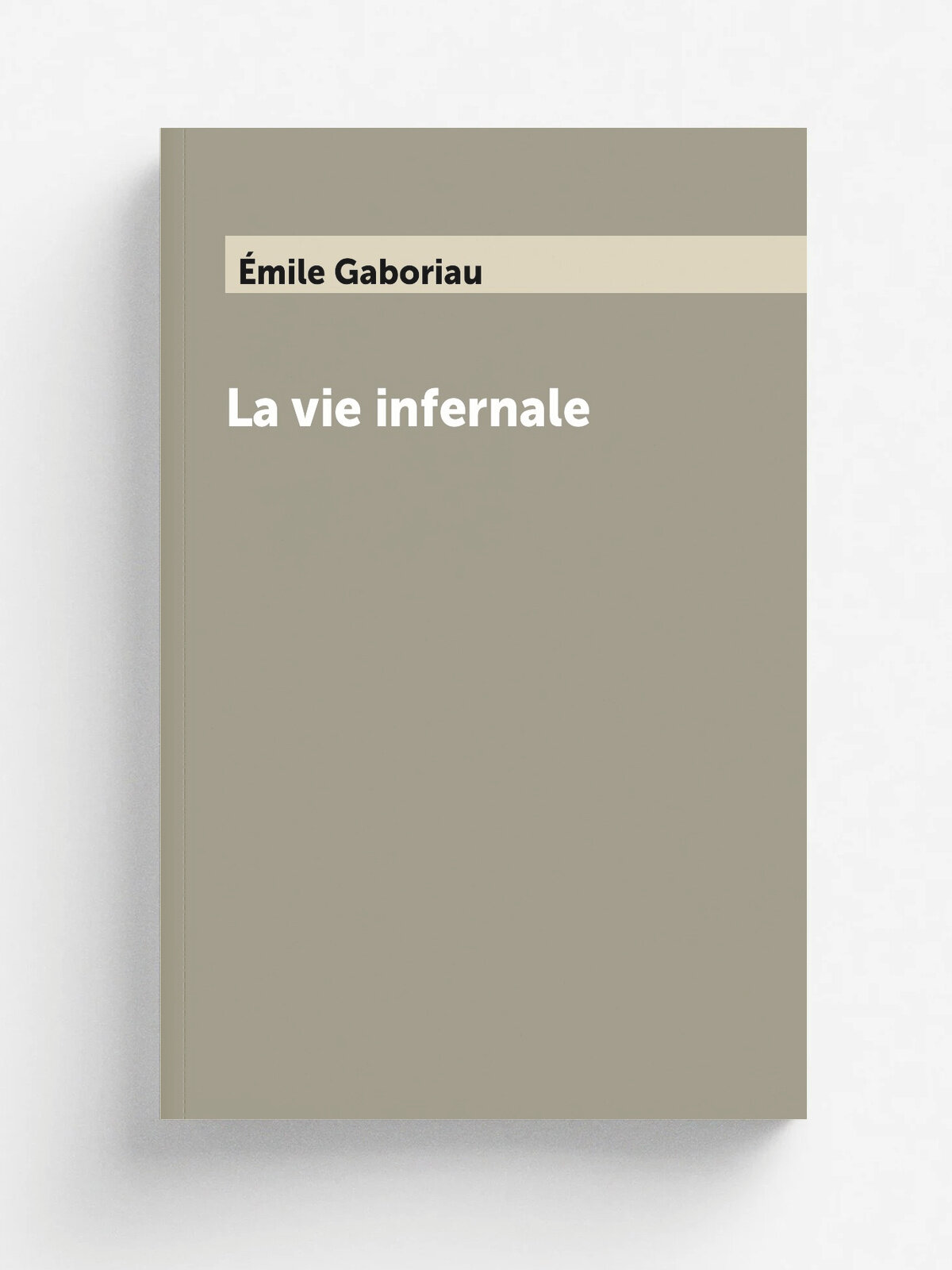 La vie infernale