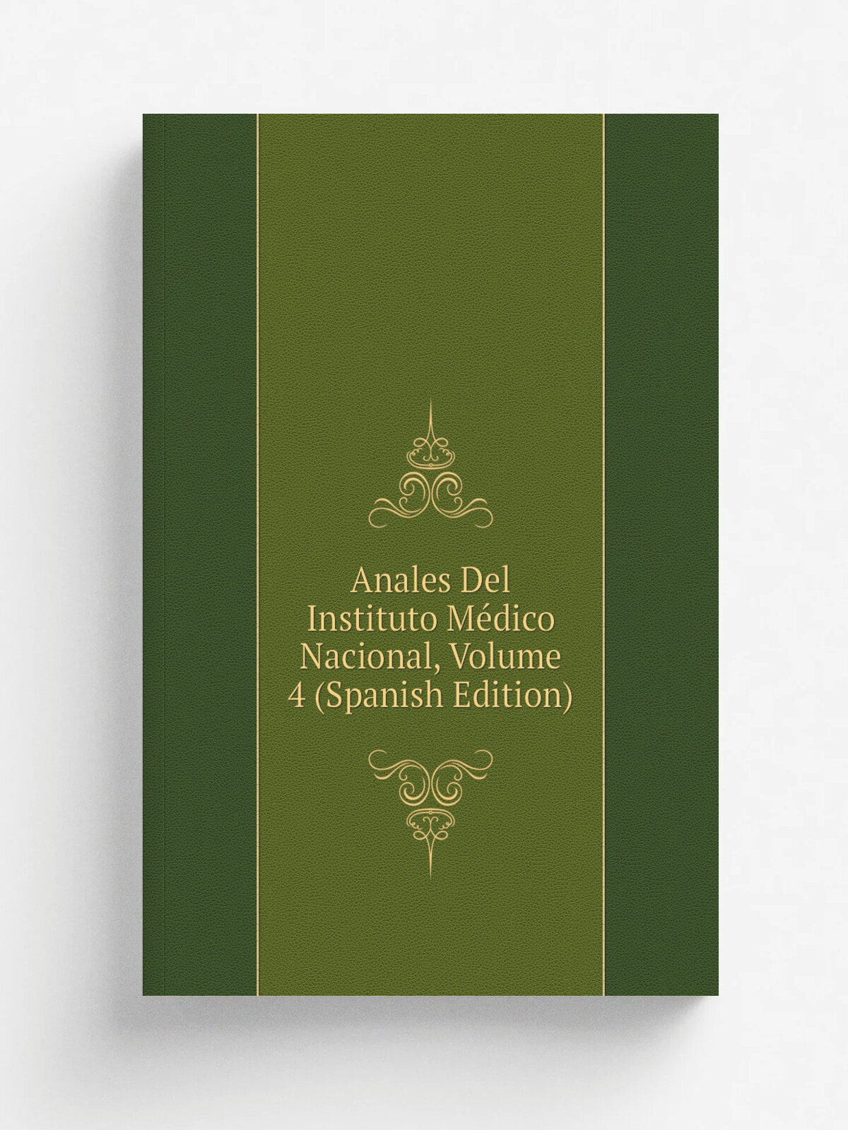 Anales Del Instituto M.dico Nacional, Volume 4 (Spanish Edition) | Репринт