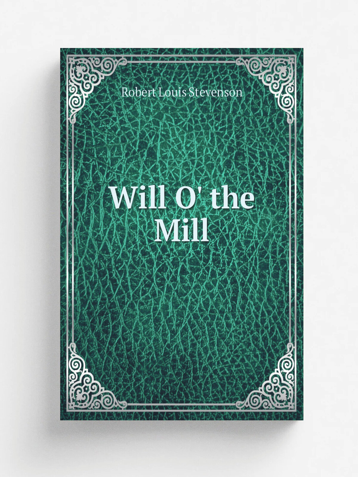Will O' the Mill | Stevenson Robert Louis | Репринт