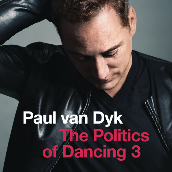 Компакт-диск Paul van Dyk — The Politics Of Dancing 3 (RU)(CD)