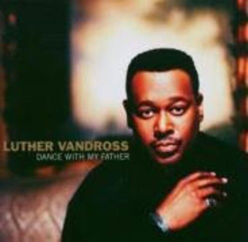Музыка CD Luther Vandross (Luther) - Dance With My Father (CD, Album, Copy Protected, 2003)