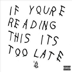 DRAKE If You're Reading This It's Too Late (2LP)