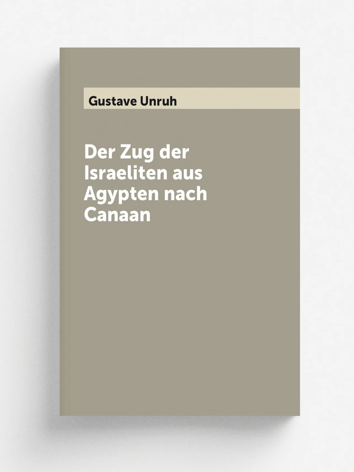 Der Zug der Israeliten aus Agypten nach Canaan