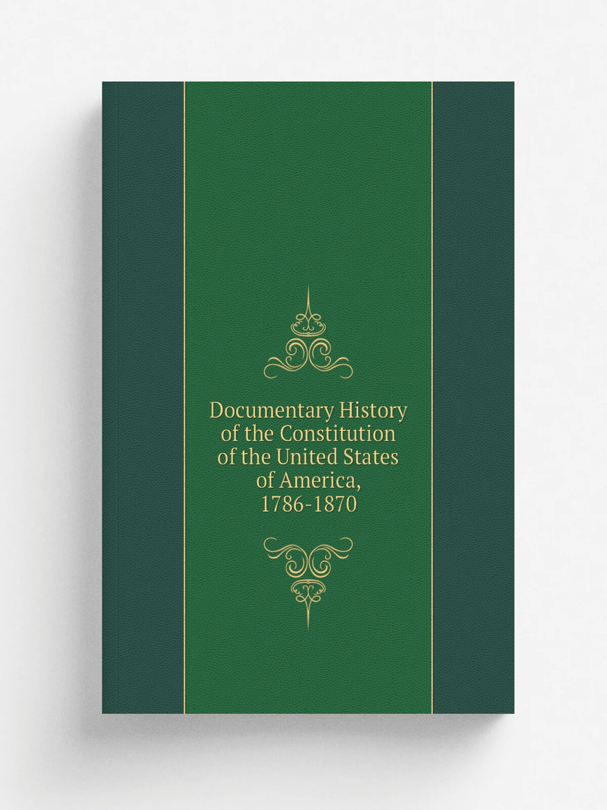 Documentary History of the Constitution of the United States of America, 1786-1870 | Не указан | 1905 | Department of state | Репринт