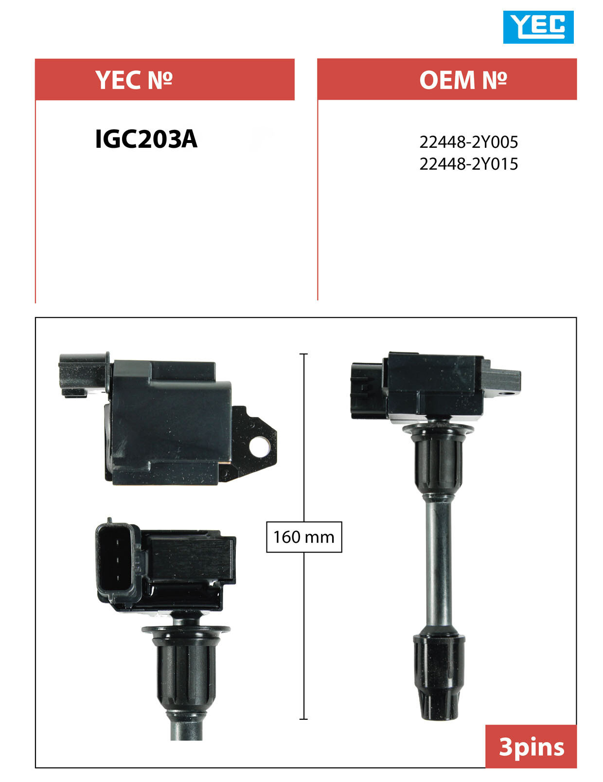 Катушка зажигания YEC IGC203F (1 шт.) Nissan VQ20DE, VQ30DE, VQ30DET (V6) - CEDRIC, GLORIA, CEFIRO, MAXIMA / INFINITI I30 / I35