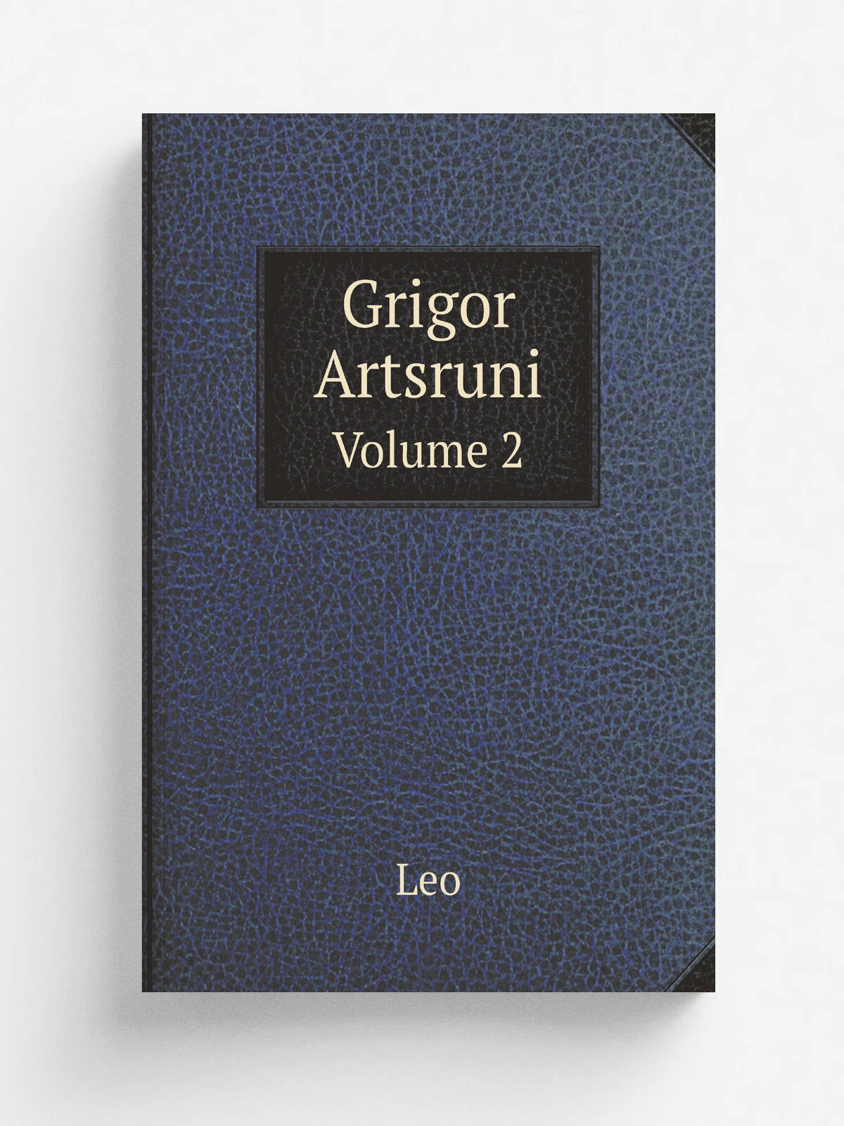 Grigor Artsruni. Volume 2