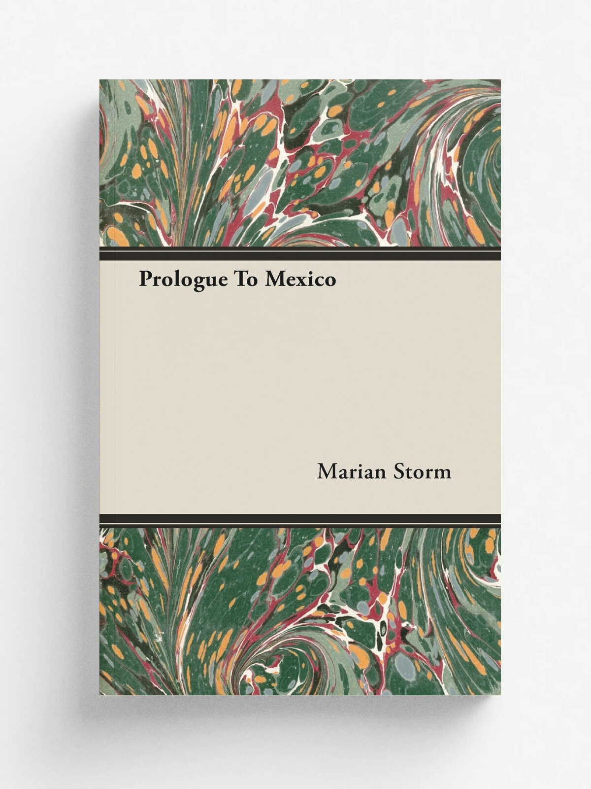 Prologue To Mexico