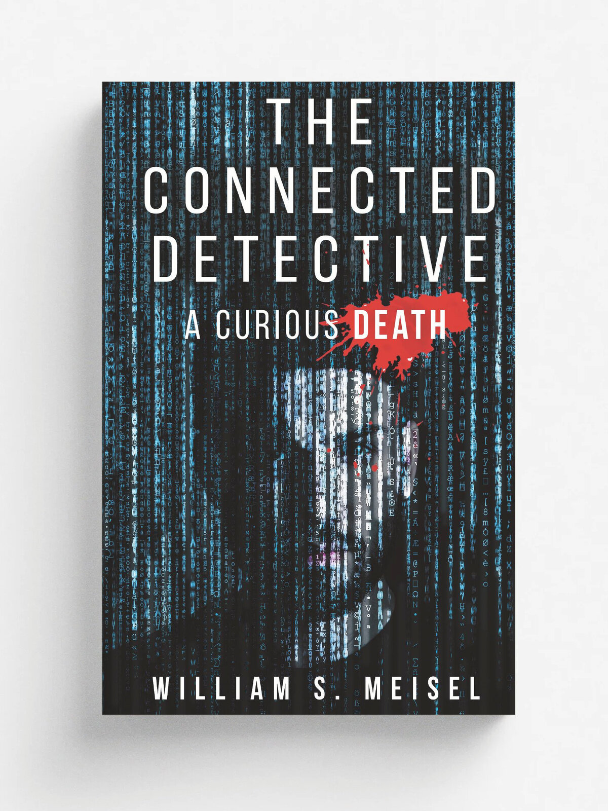The Connected Detective. A Curious Death | William S. Meisel | Omnibook Co, 2019 | Английский язык
