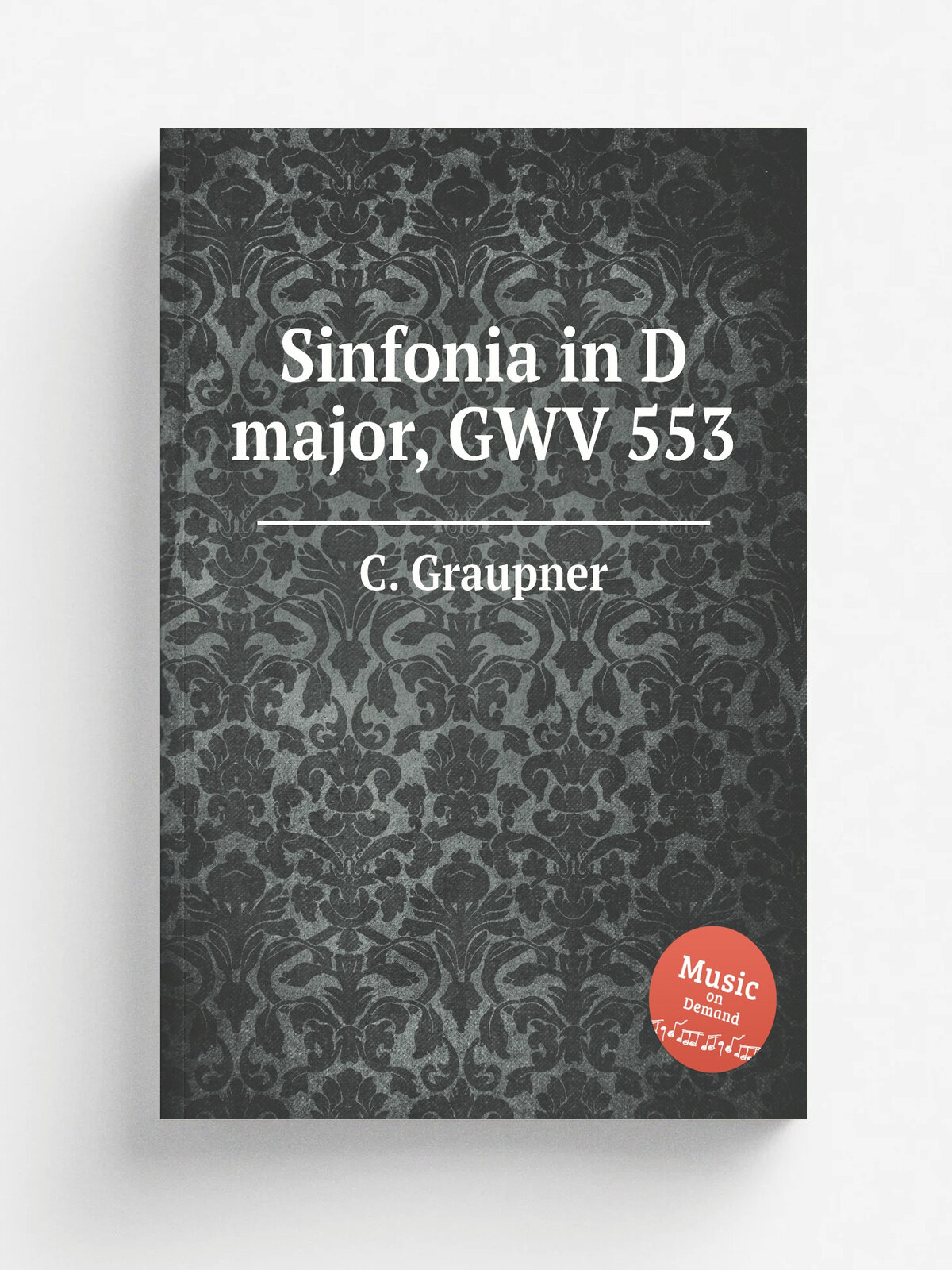 Sinfonia in D major, Gwv 553 | C. Graupner | Репринт
