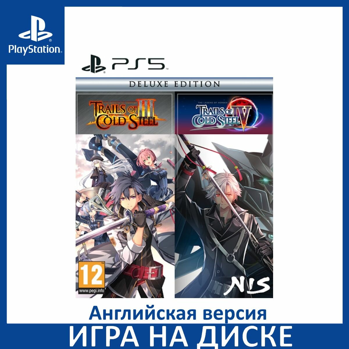 Игра The Legend of Heroes Trails of Cold Steel 3 (III) and 4 (IV) Deluxe Edition PS5 Диск на PlayStation 5 Английская версия