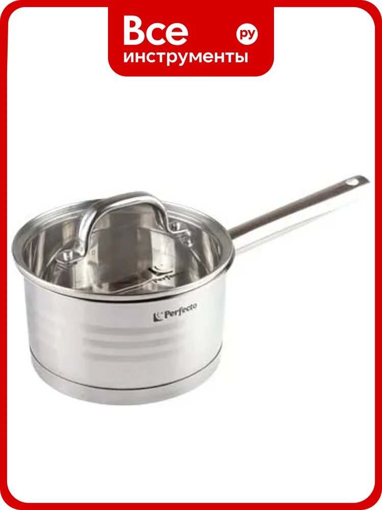 Ковш PERFECTO LINEA Milagros из нержавеющей стали, 1.8 л 51-000169