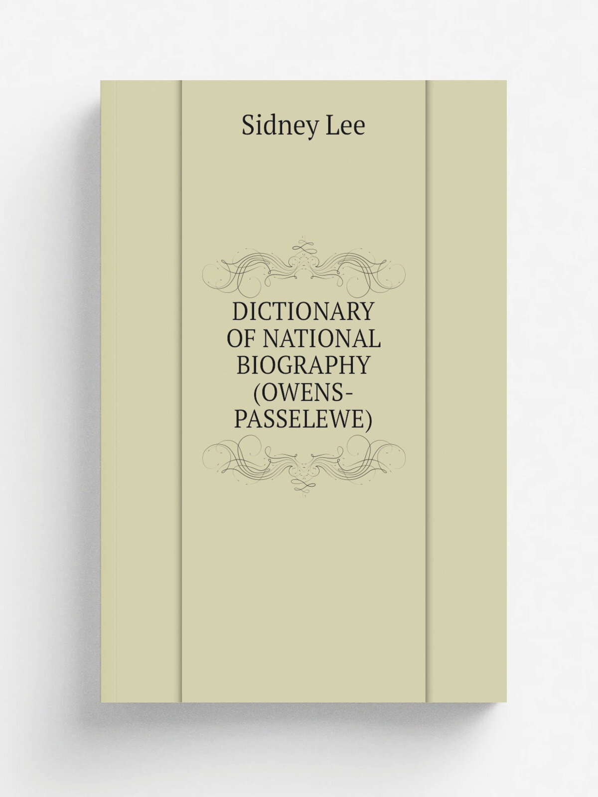 "Dictionary Of National Biography(Owens-Passelewe)" | Sidney Lee | Репринт