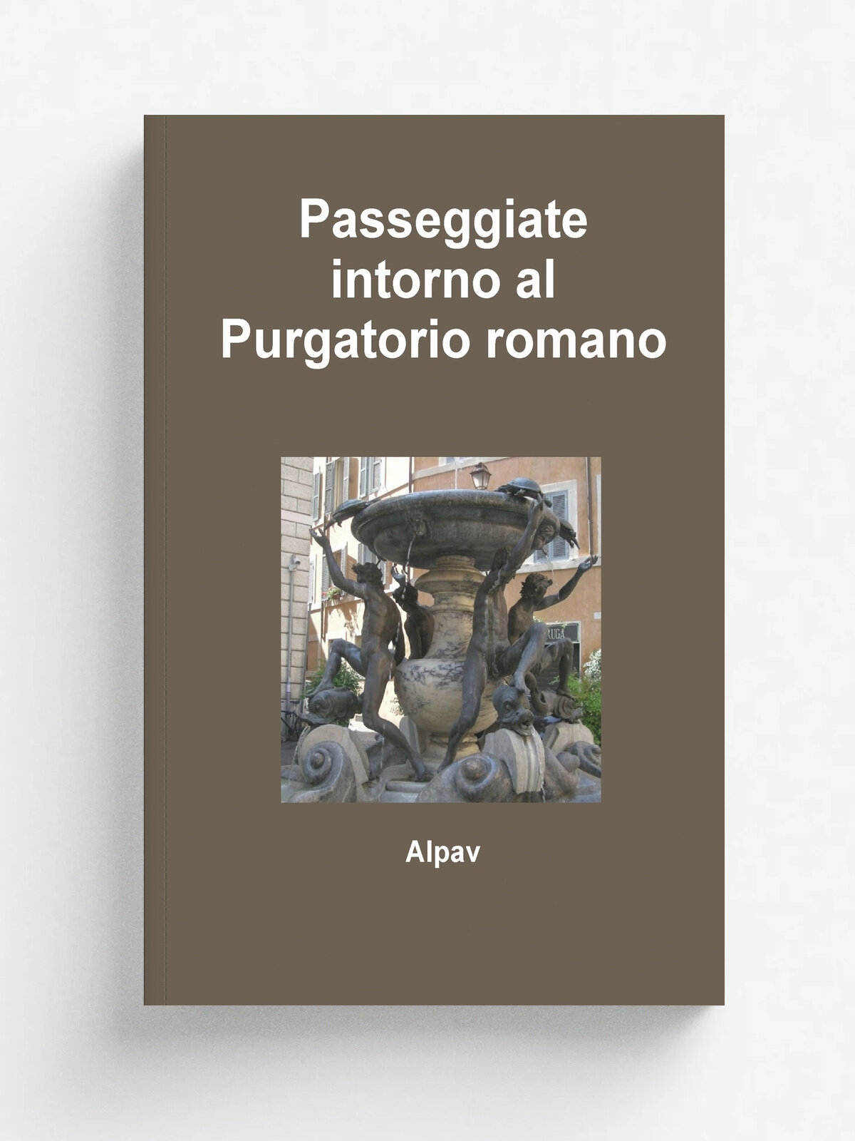 Passeggiate intorno al Purgatorio romano