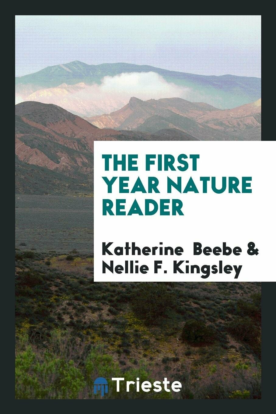 The First Year Nature Reader — фото 1