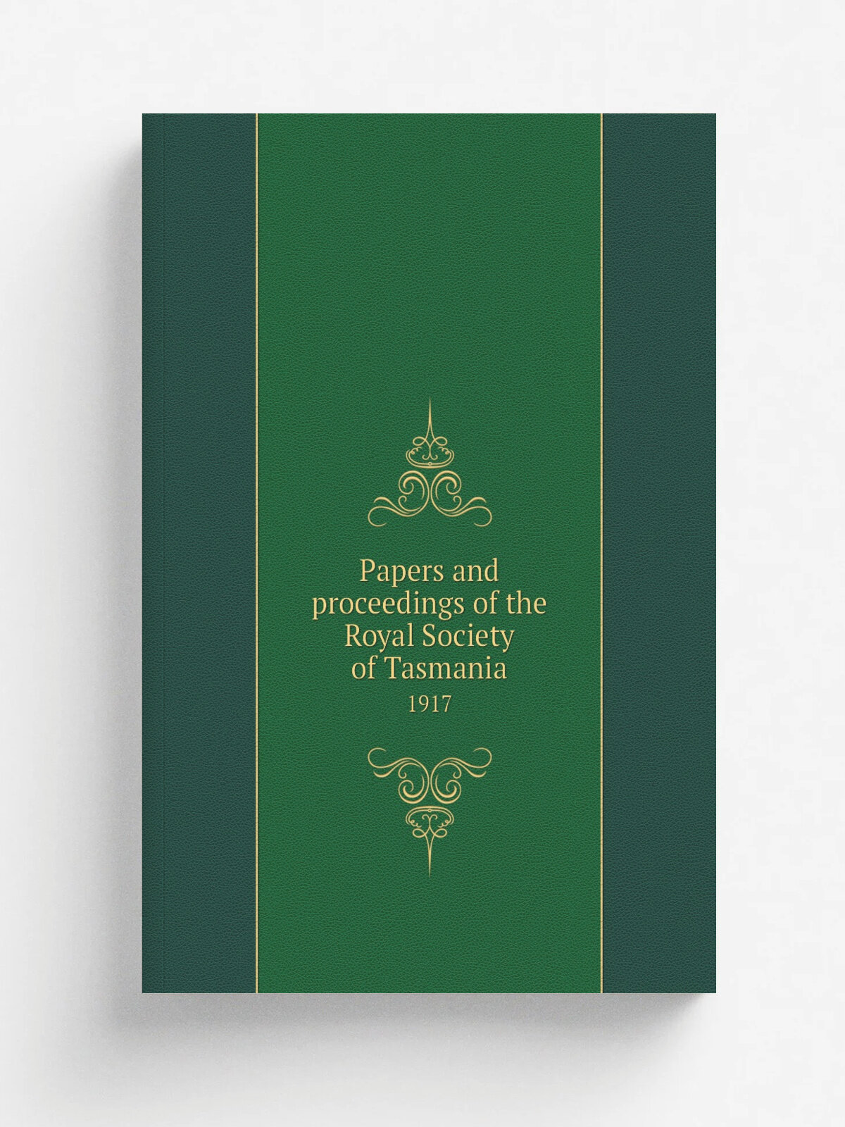 Papers and proceedings of the Royal Society of Tasmania. 1917