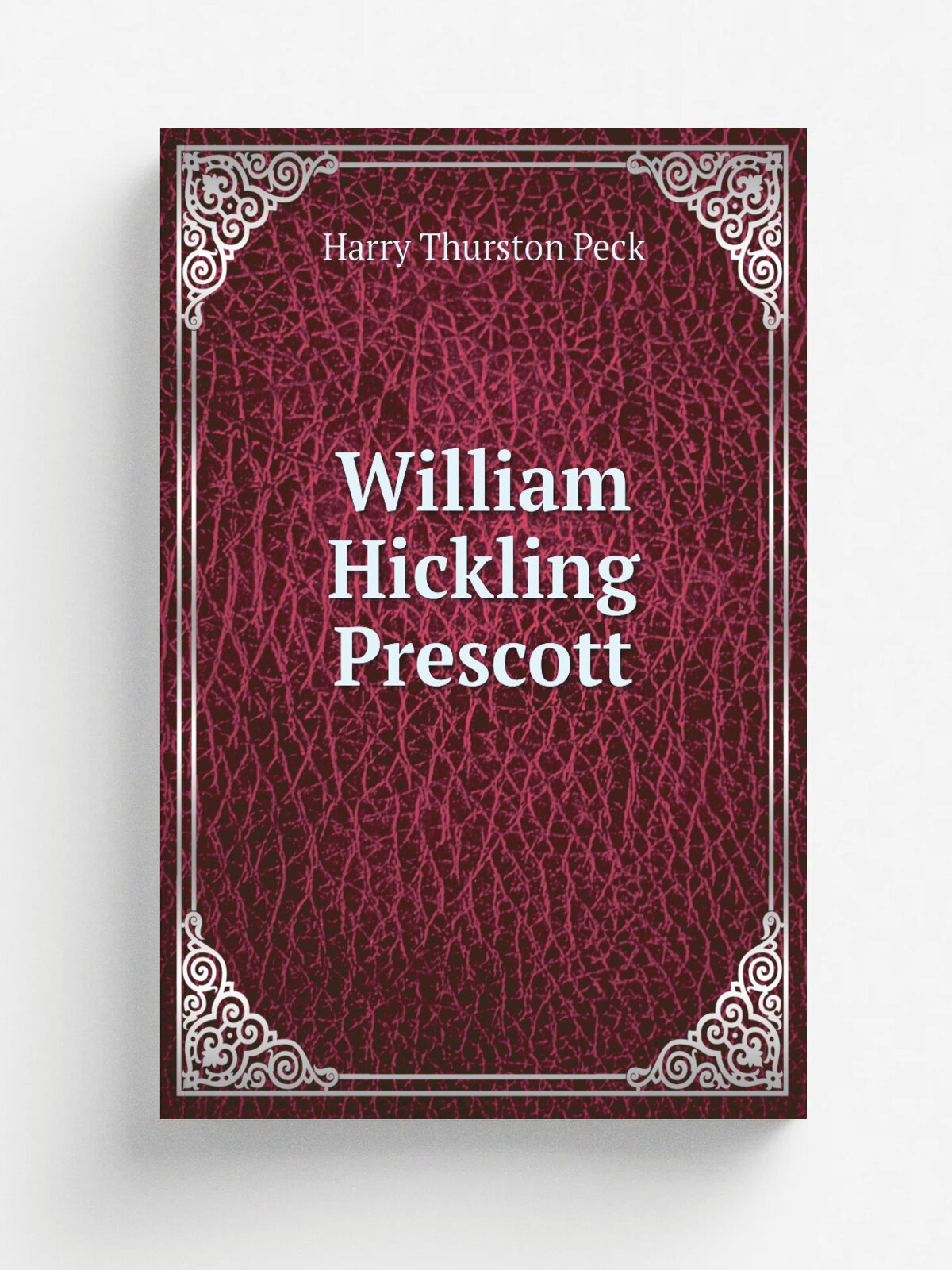 William Hickling Prescott