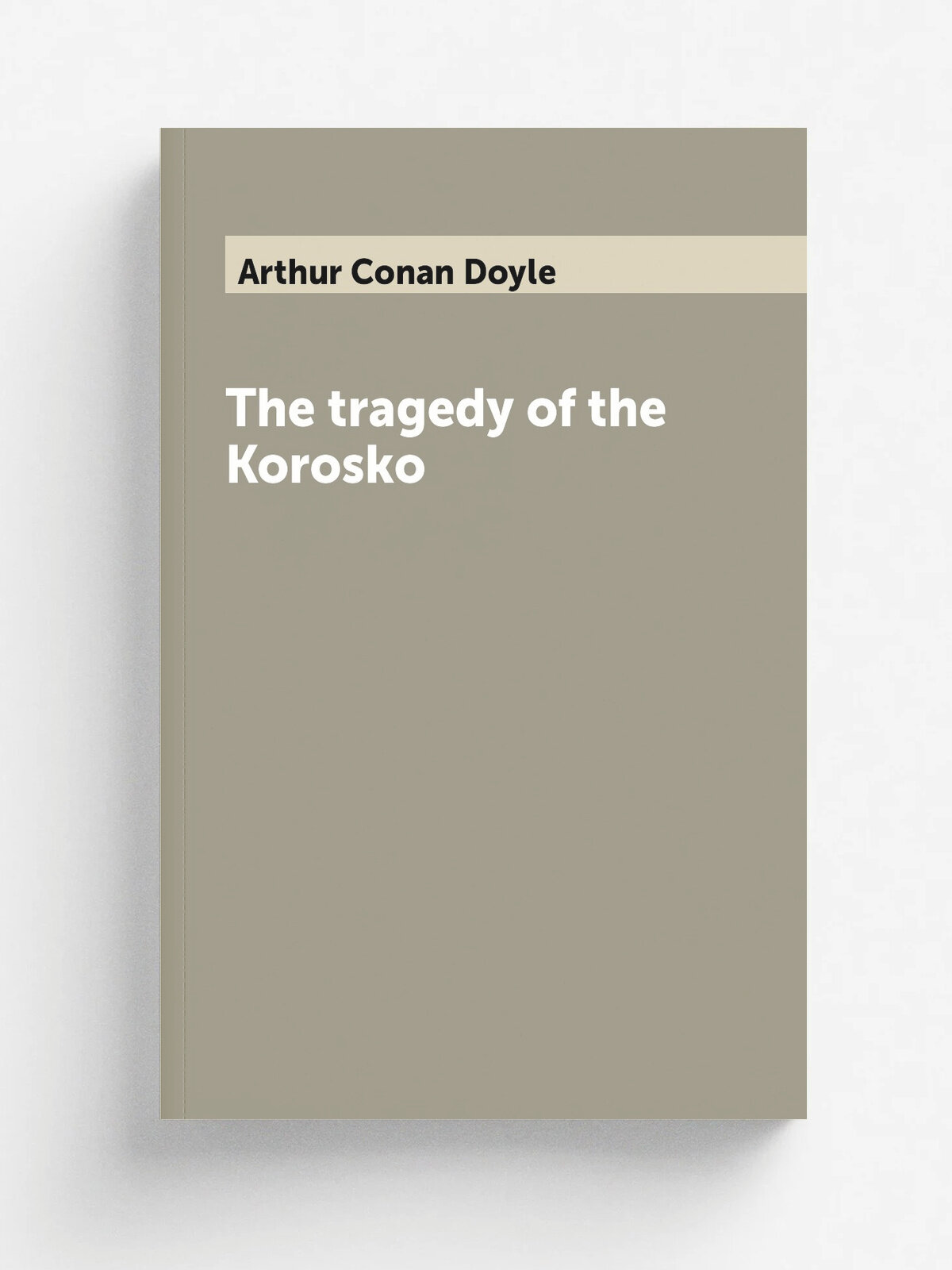 The tragedy of the Korosko