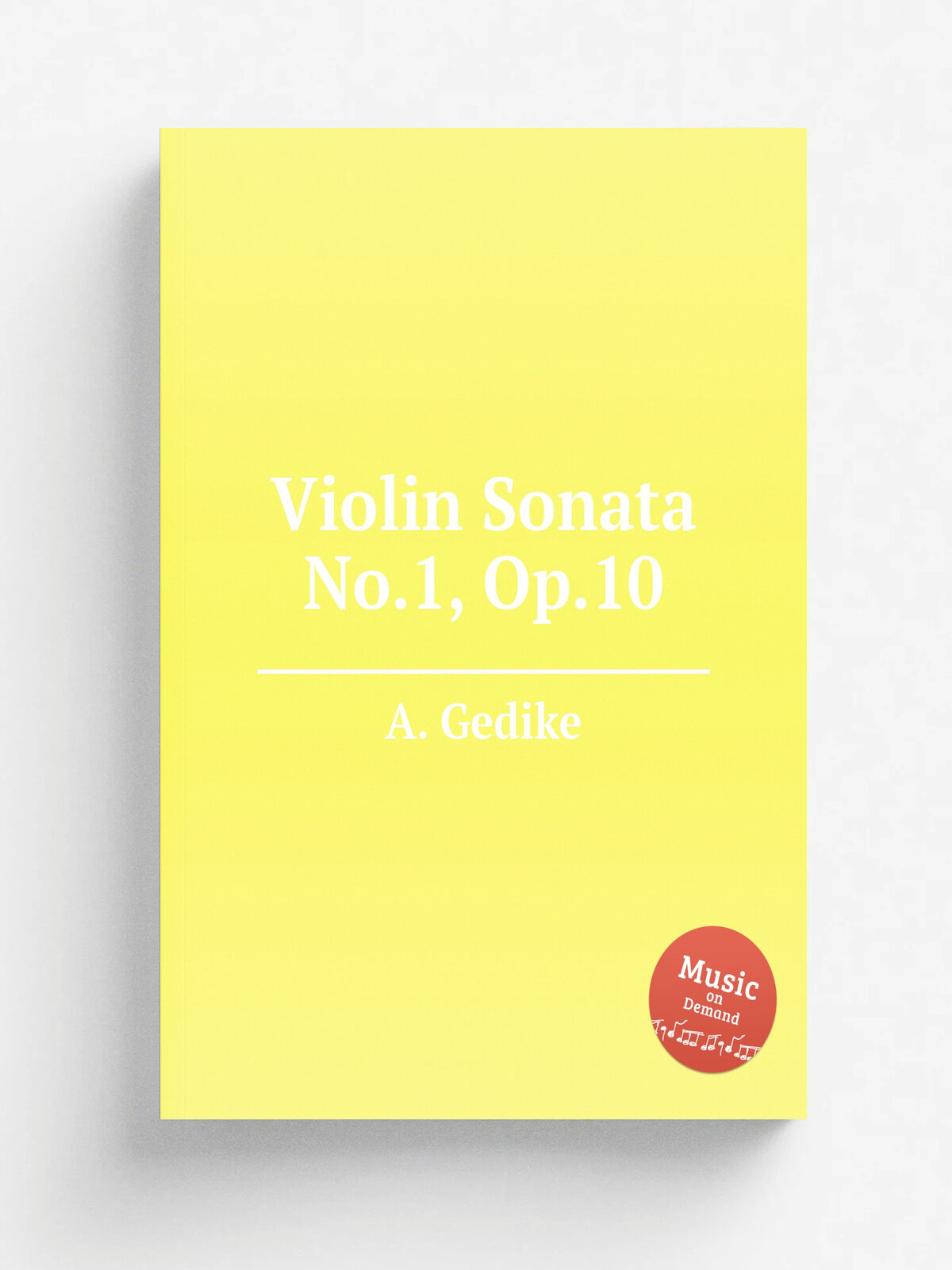Violin Sonata No.1, Op.10 | A. Gedike | Репринт