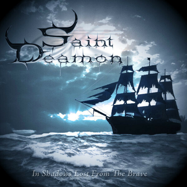 Компакт-диск Saint Deamon — In Shadows Lost From The Brave (RU)(CD)