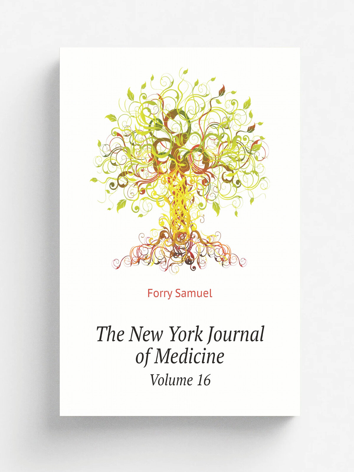 The New York Journal of Medicine. Volume 16 | Forry Samuel | 1856 | Репринт