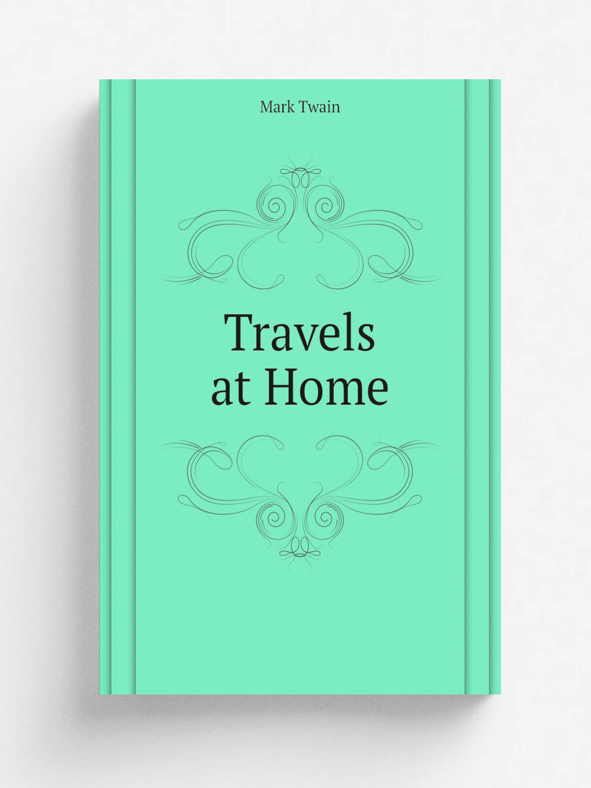 Travels at Home | Mark Twain | Репринт