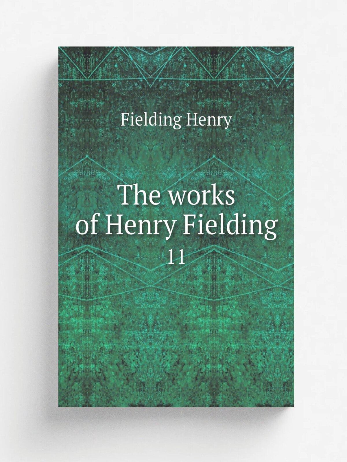 The works of Henry Fielding. 11 | Fielding Henry | 1824 | Bigelow, Brown & co | Репринт
