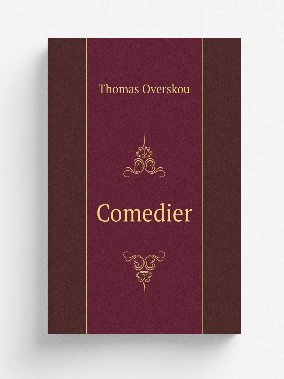 Comedier | Thomas Overskou | 1850 | Kj.benhavn : E. Meyer | Репринт