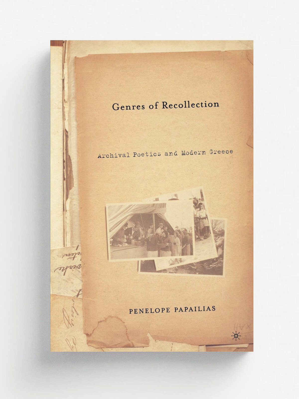 Genres of Recollection. Archival Poetics and Modern Greece