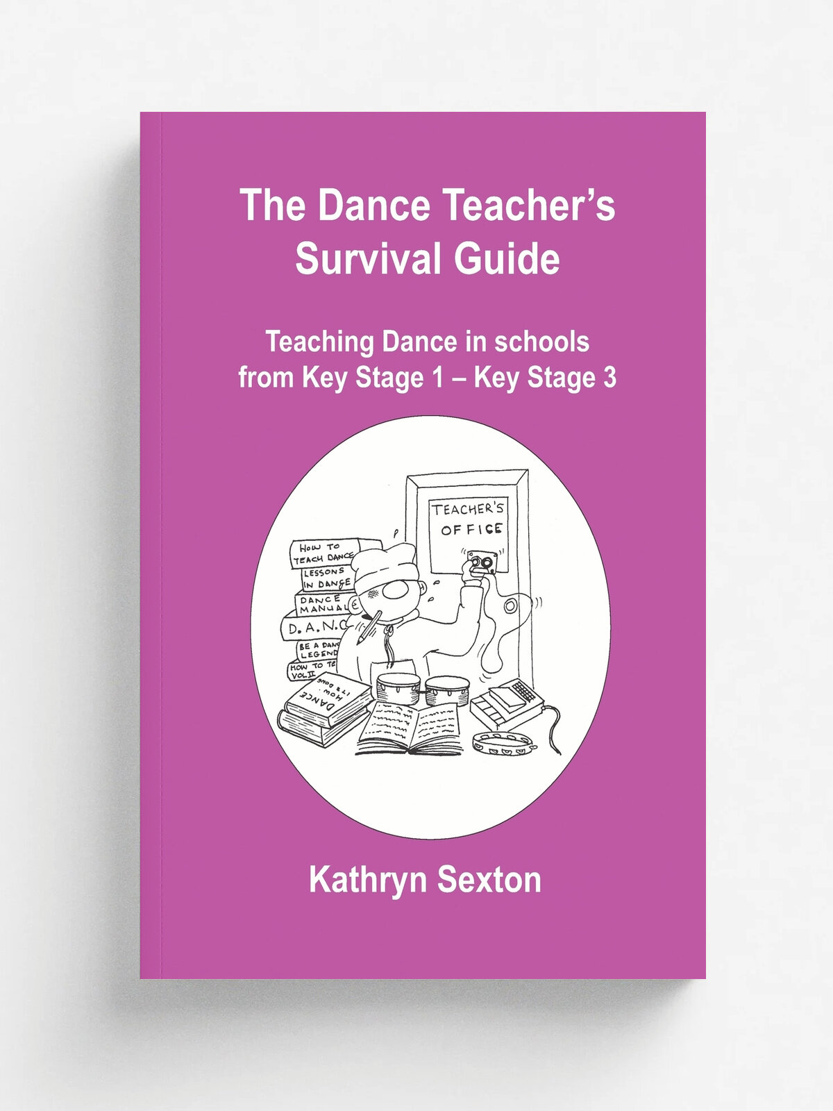 The Dance Teacher's Survival Guide