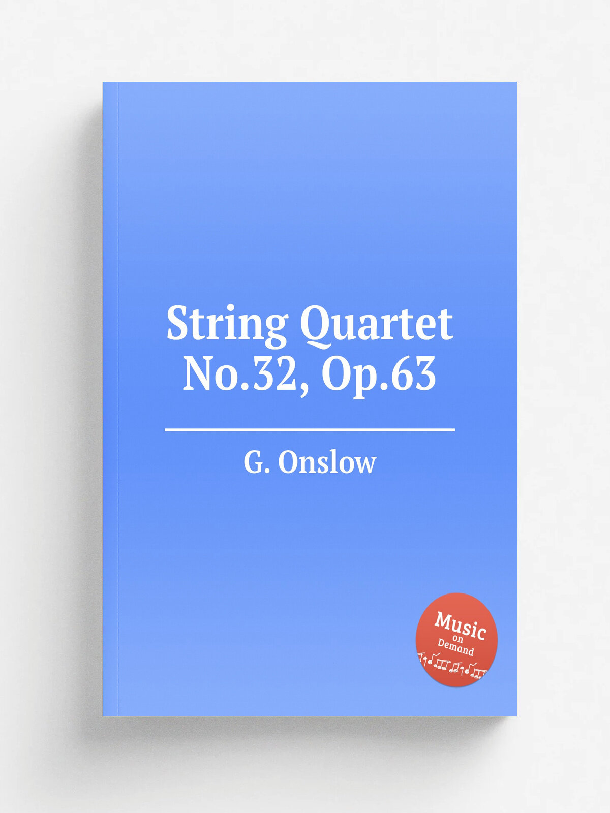 String Quartet No.32, Op.63 | G. Onslow | Репринт