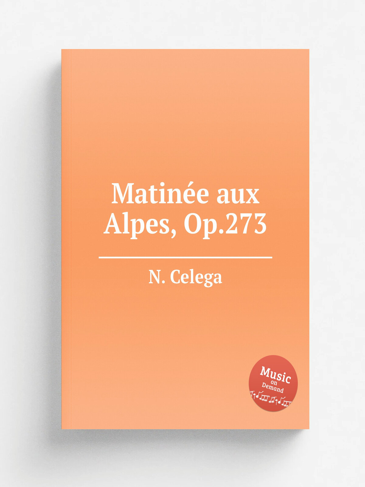 Matin.e aux Alpes, Op.273 | N. Celega | Репринт