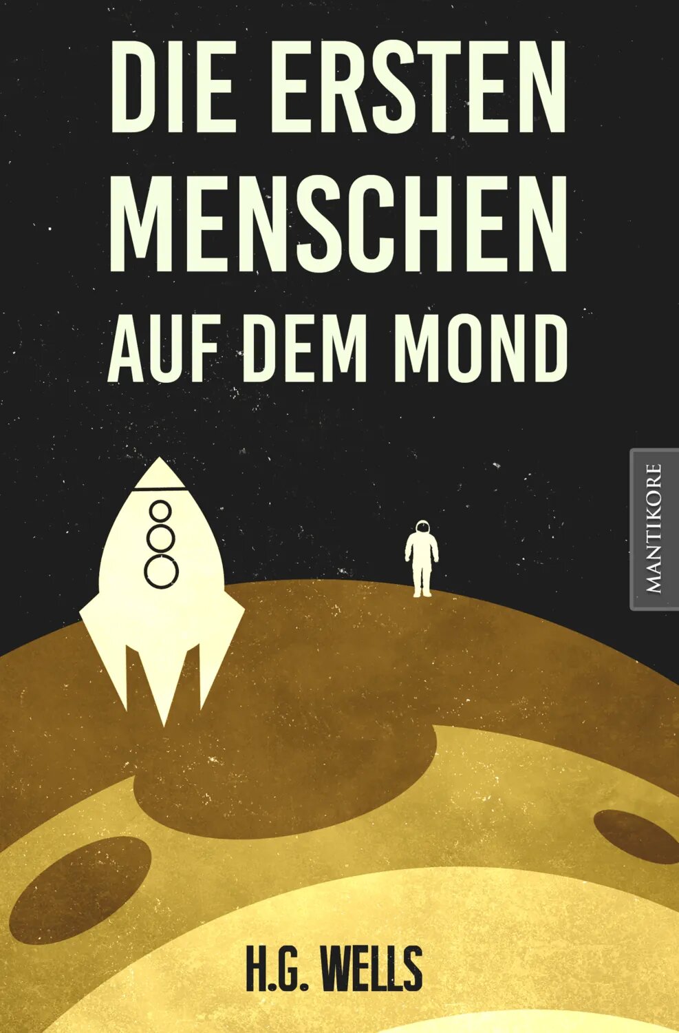 Die ersten Menschen auf dem Mond [Цифровая книга]