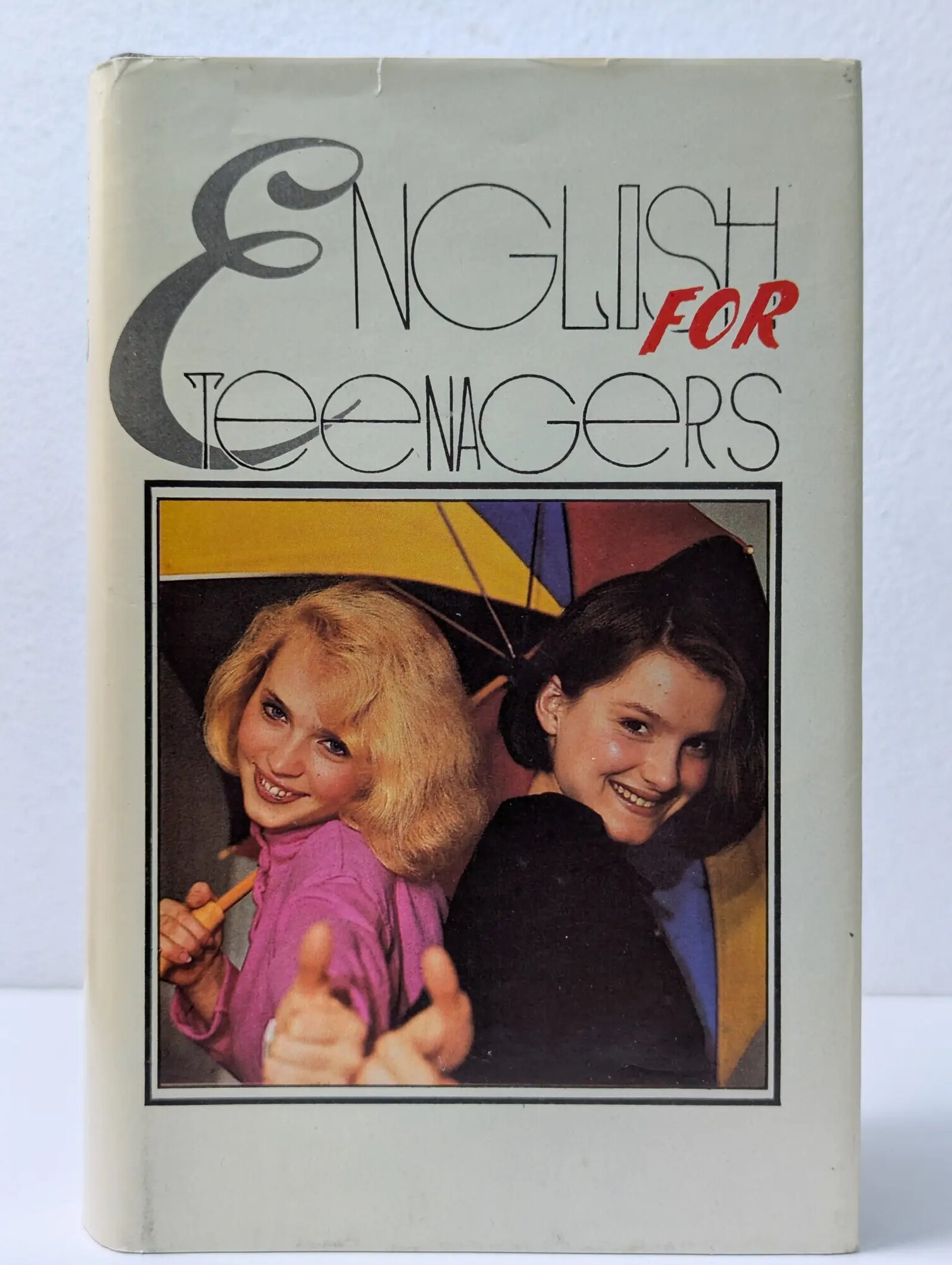 English for Teenagers Полякова Елена Борисовна, Раббот Галина Петровна 1993