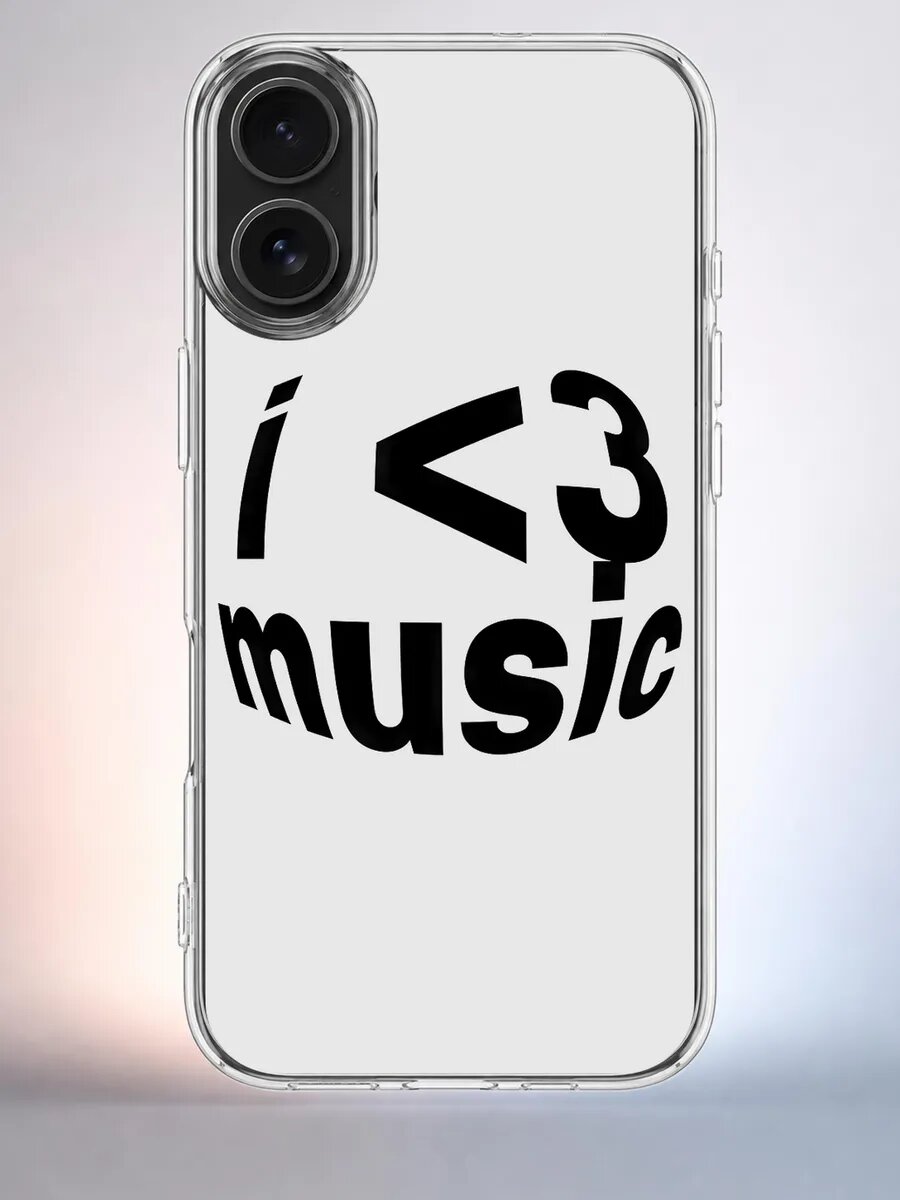 Чехол iPhone 16 I love music силиконовый прозрачный