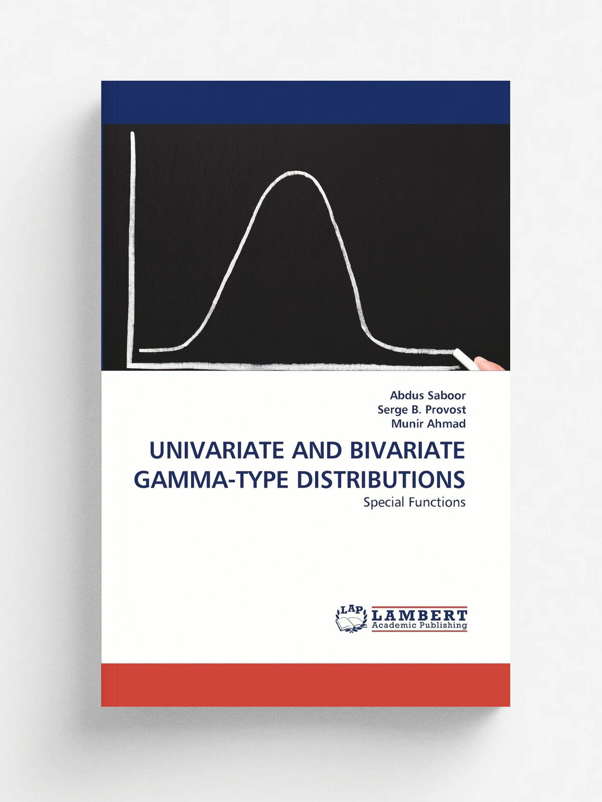 Univariate And Bivariate Gamma-Type Distributions | Abdus Saboor | KS OmniScriptum Publishing, 2010 | Английский язык