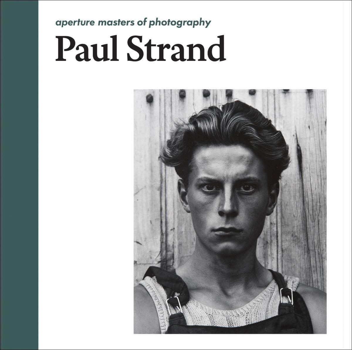 Paul Strand (Masters of Photography)