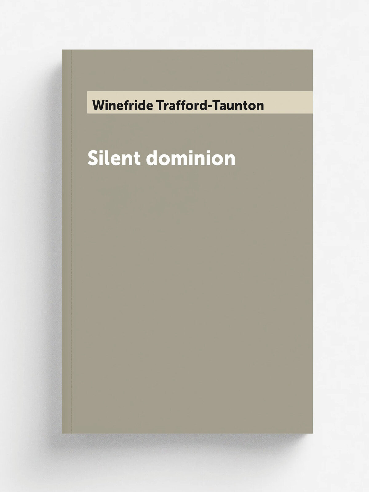 Silent dominion