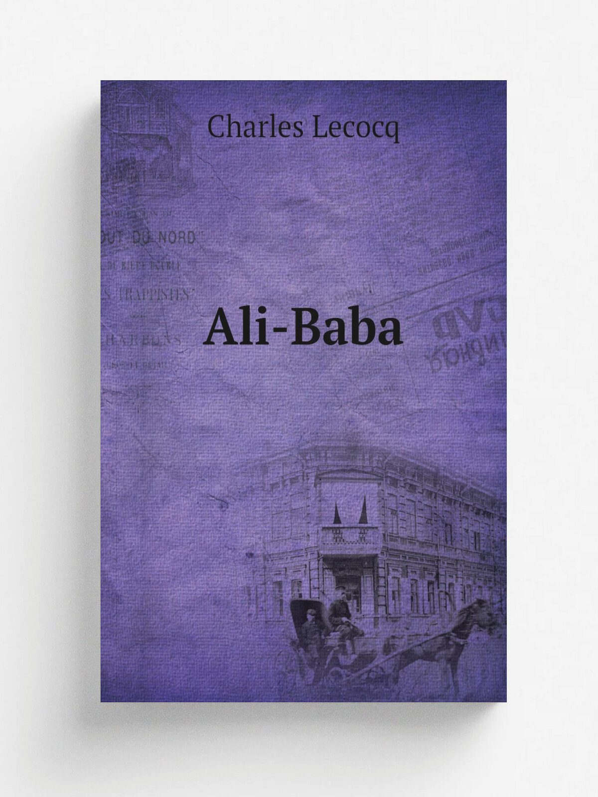 Ali-Baba | Charles Lecocq | 1887 | Paris : Choudens | Репринт