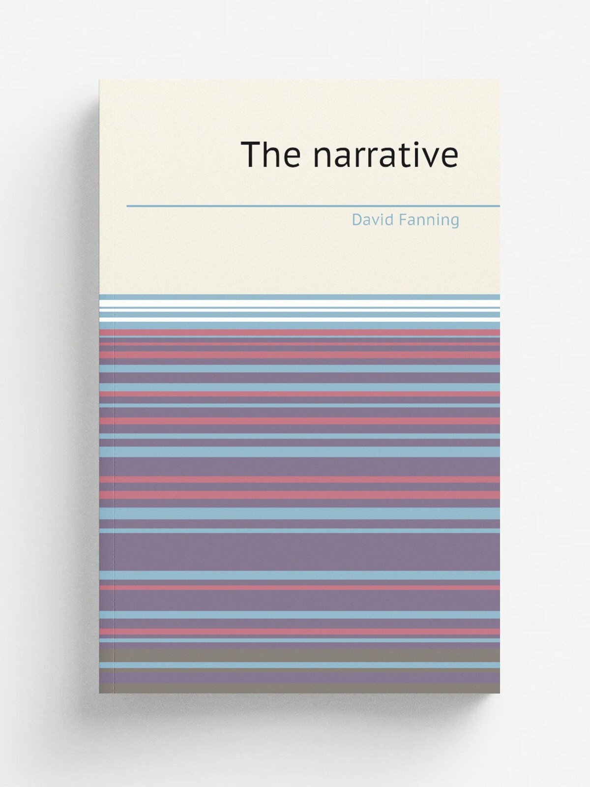 The narrative | David Fanning | 1861 | Richmond, Va, Printed for private distribution only, in the first year of the independnence . of the Confed…