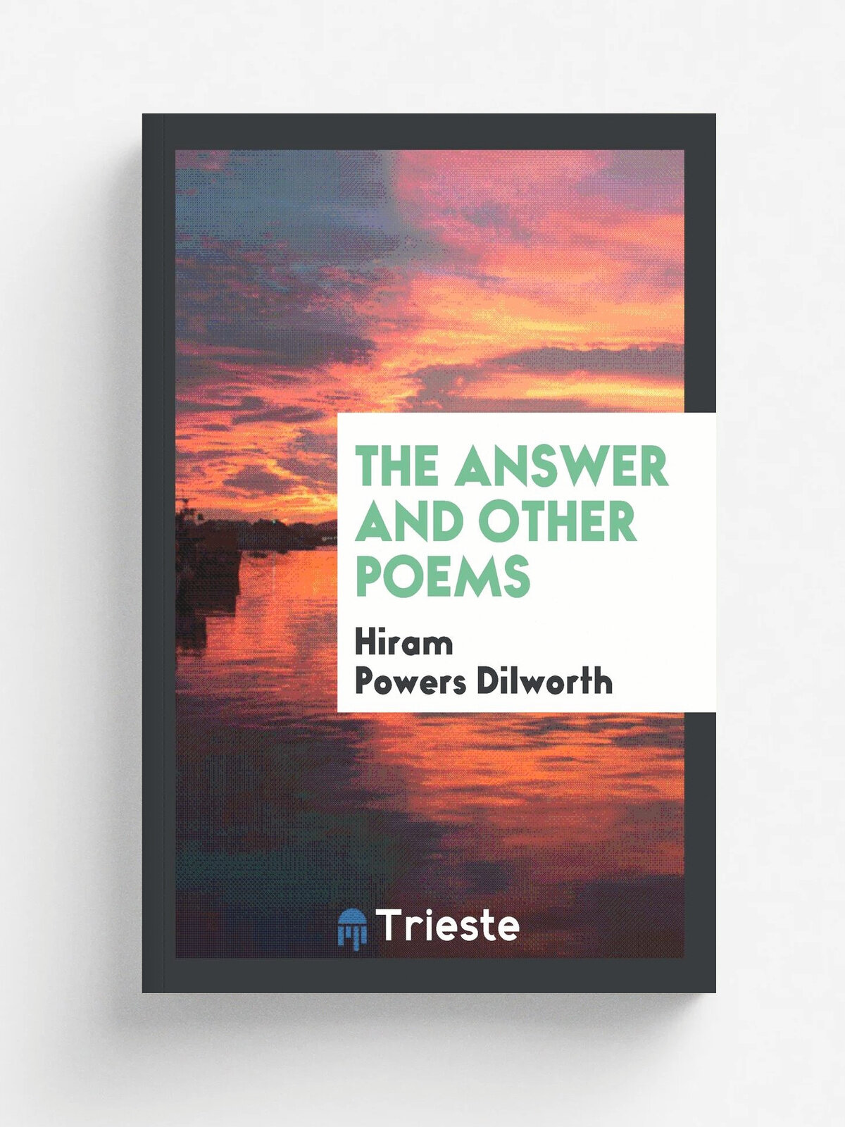 The Answer and Other Poems