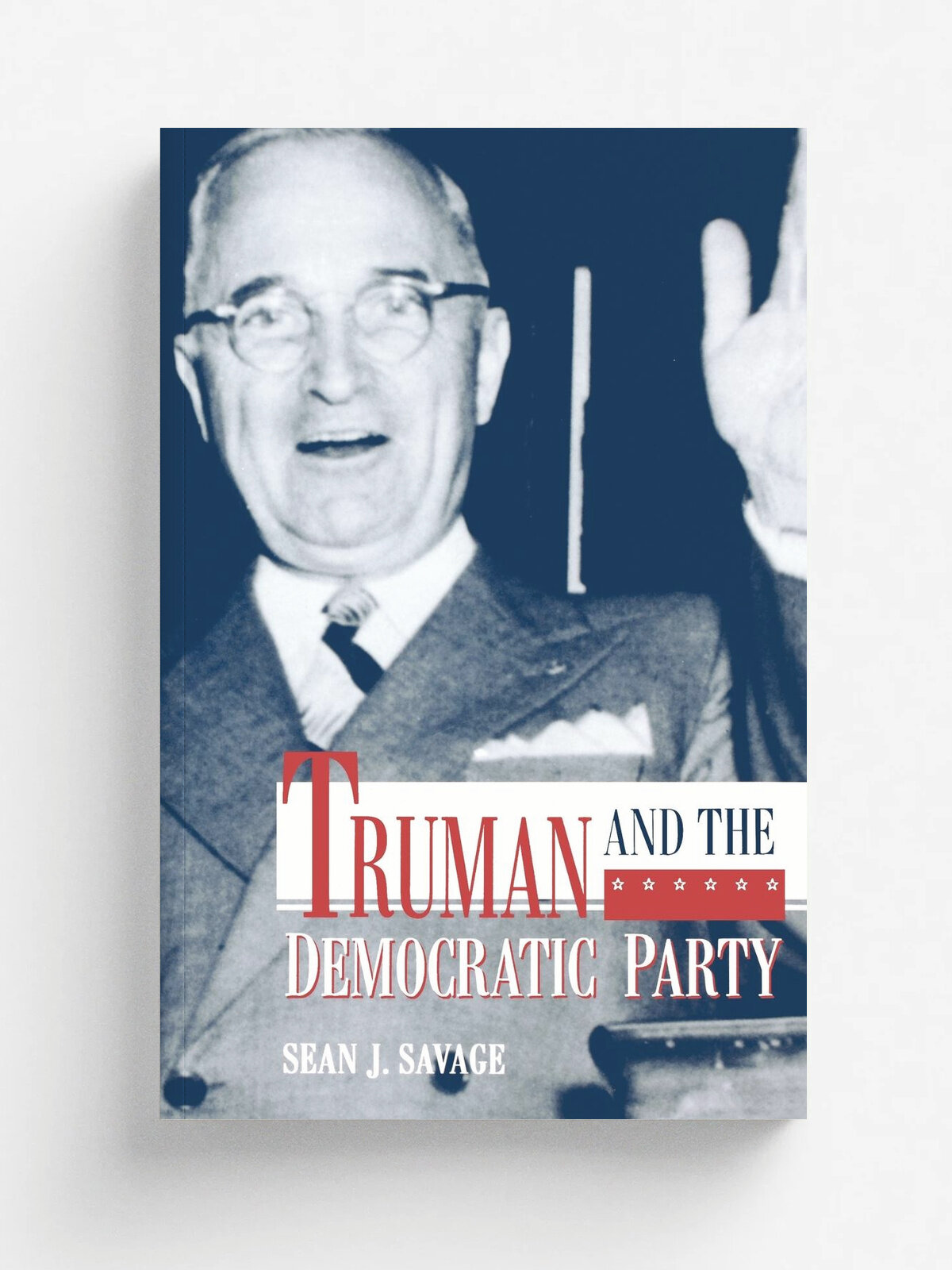 Truman and the Democratic Party