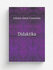 Didaktika | Johann Amos Comenius | 1849 | W Praze, K kommiss. u Riwn.ce | Реприн...