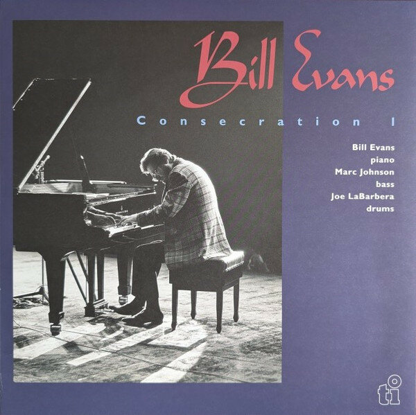 Виниловая пластинка Bill Evans (Piano) - Consecration I
