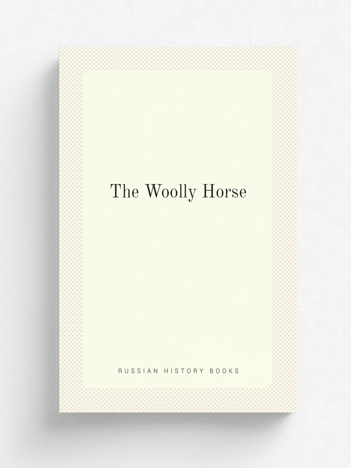 The Woolly Horse | Репринт