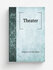 Theater | August von Kotzebue | 1840 | Leipzig, E. Kummer; . etc, etc. | Репринт